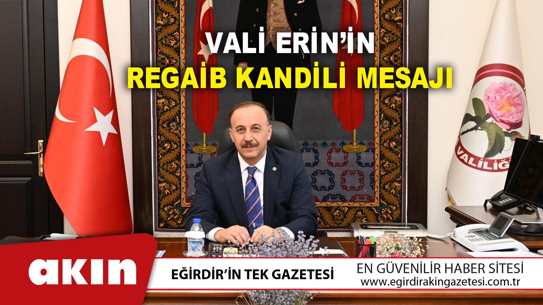 Vali Erin’in Regaib Kandili Mesajı