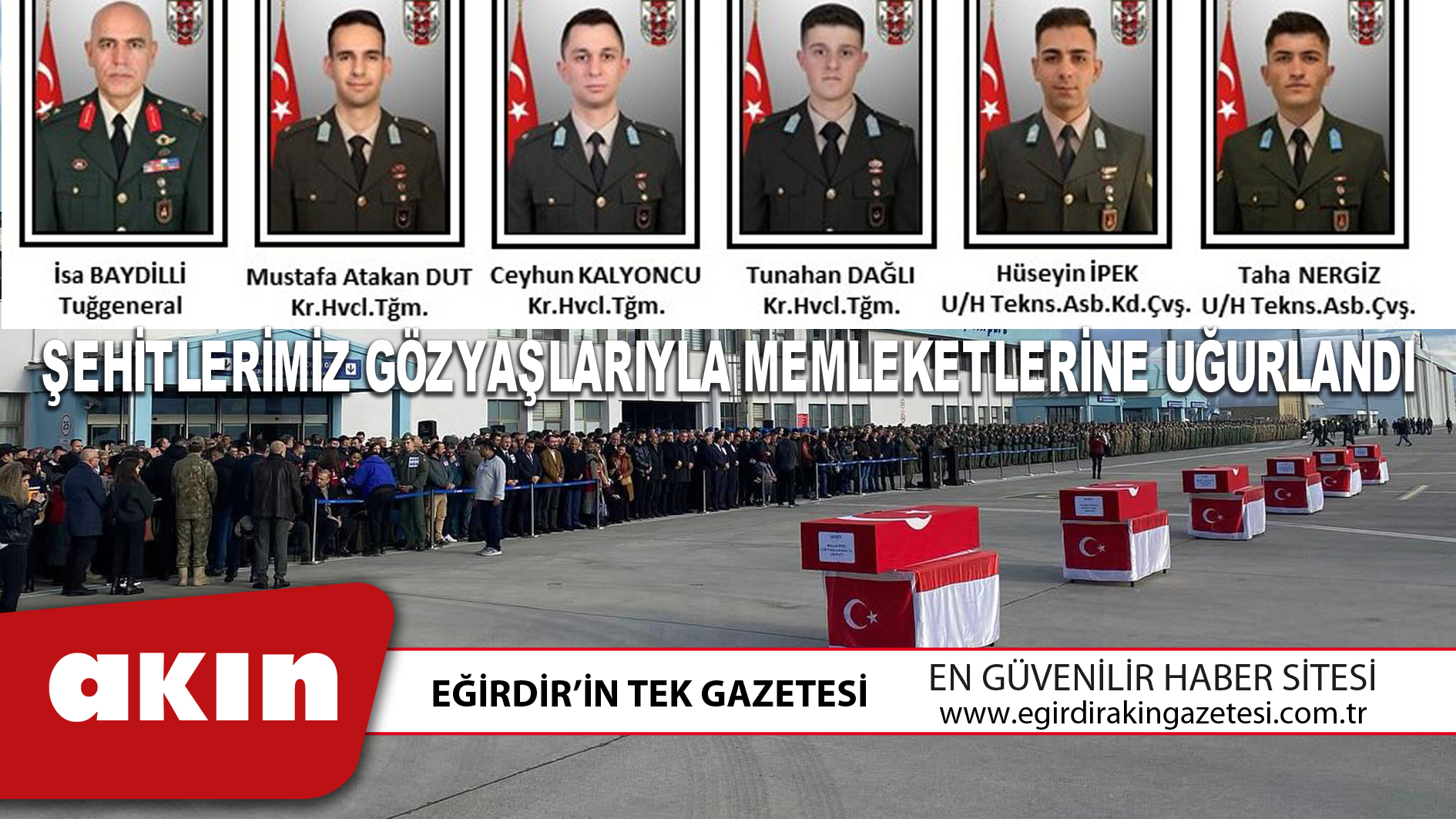 ŞEHİTLERİMİZ GÖZYAŞLARIYLA MEMLEKETLERİNE UĞURLANDI