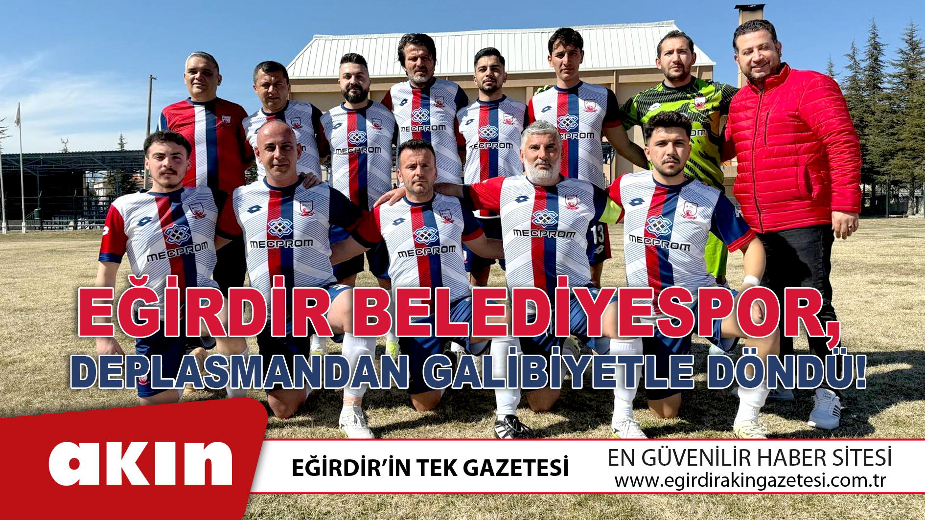 Eğirdir Belediyespor, Deplasmandan Galibiyetle Döndü!