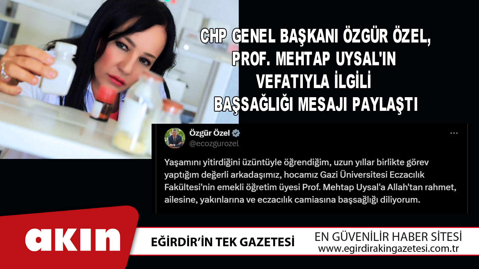 eğirdir haber,akın gazetesi,egirdir haberler,son dakika,CHP Genel Başkanı Özgür Özel'den Başsağlığı Mesajı