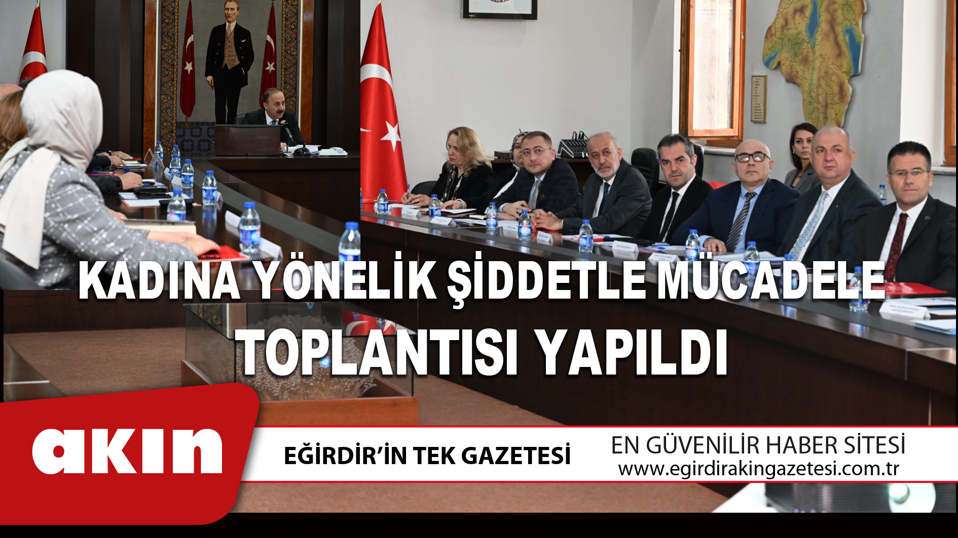 KADINA YÖNELİK ŞİDDETLE MÜCADELE TOPLANTISI YAPILDI