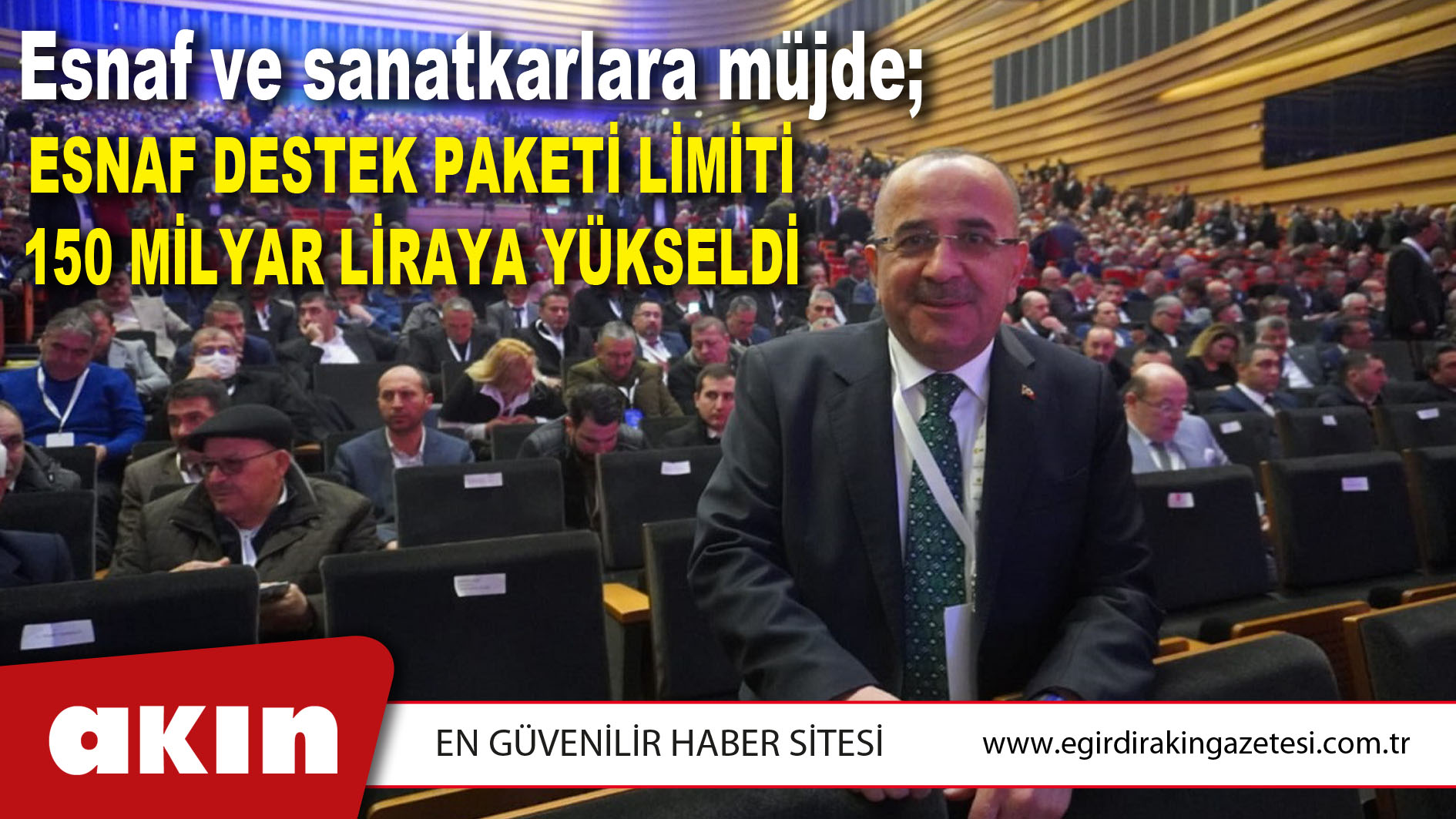 Esnaf Destek Paketi Limiti 150 Milyar Liraya Yükseldi