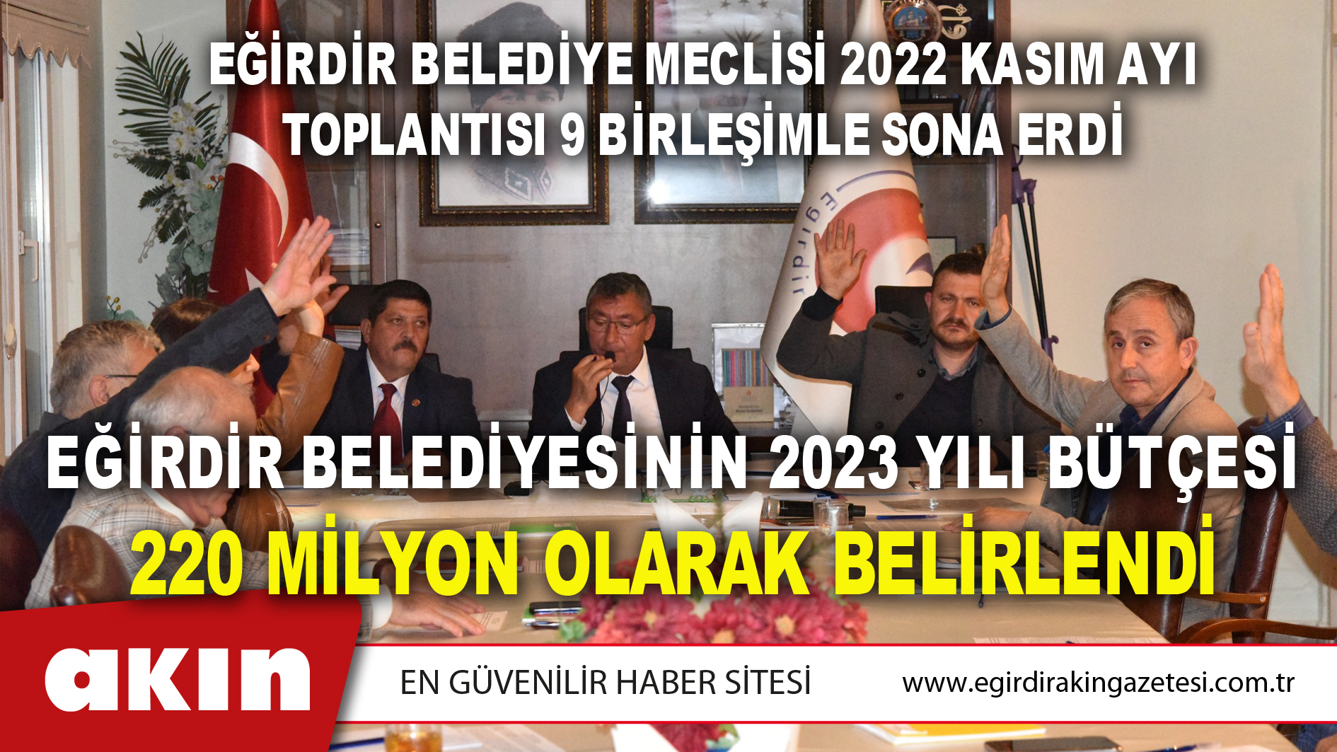 Eğirdir Belediyesinin 2023 Yılı Bütçesi 220 Milyon Olarak Belirlendi