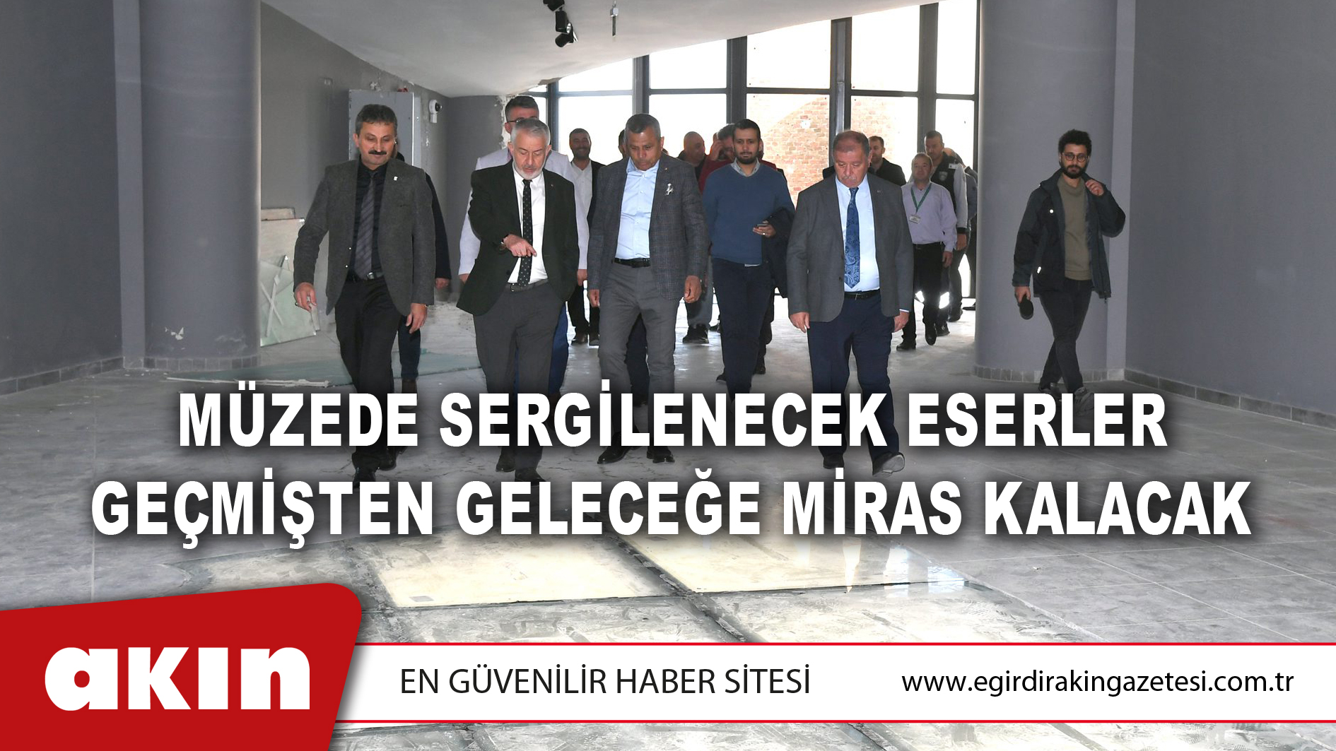 Müzede Sergilenecek Eserler Geçmişten Geleceğe Miras Kalacak