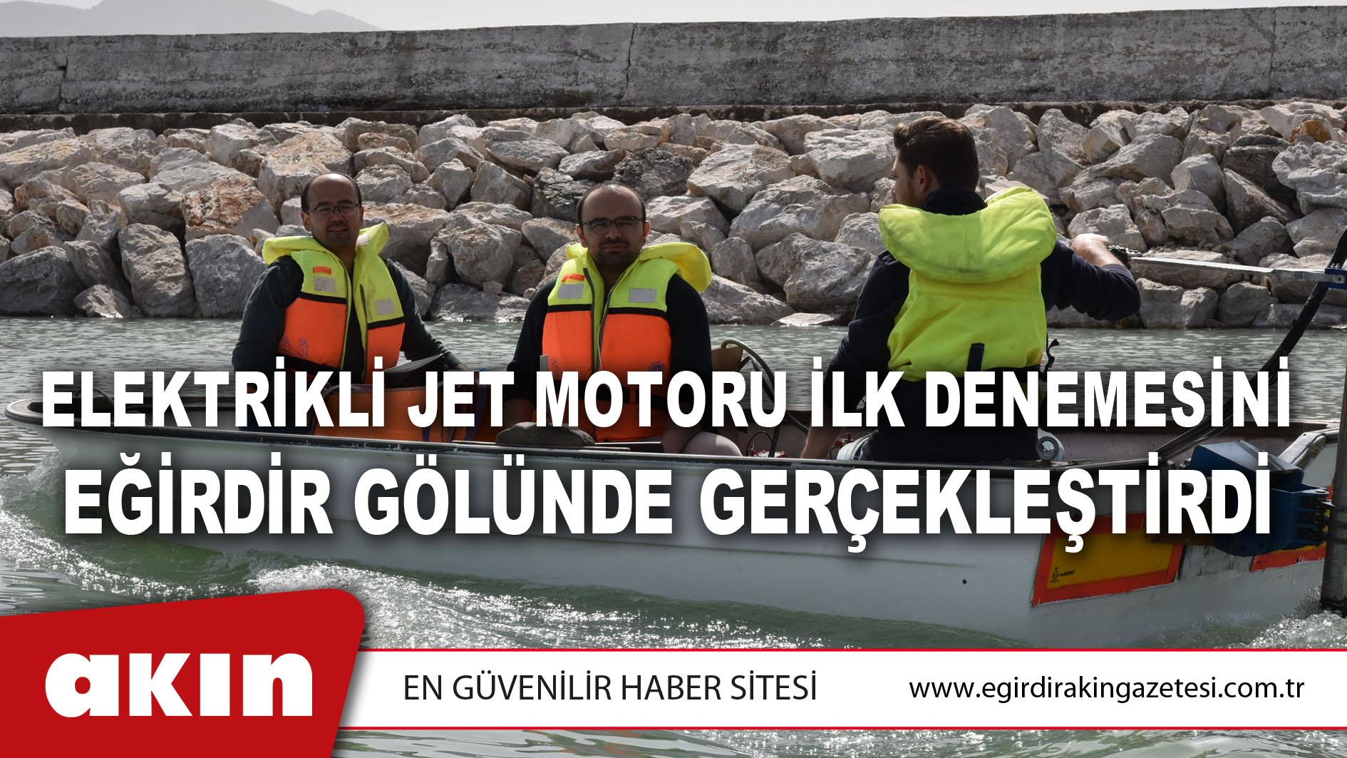 ELEKTRİKLİ JET MOTORU İLK DENEMESİNİ EĞİRDİR GÖLÜNDE GERÇEKLEŞTİRDİ