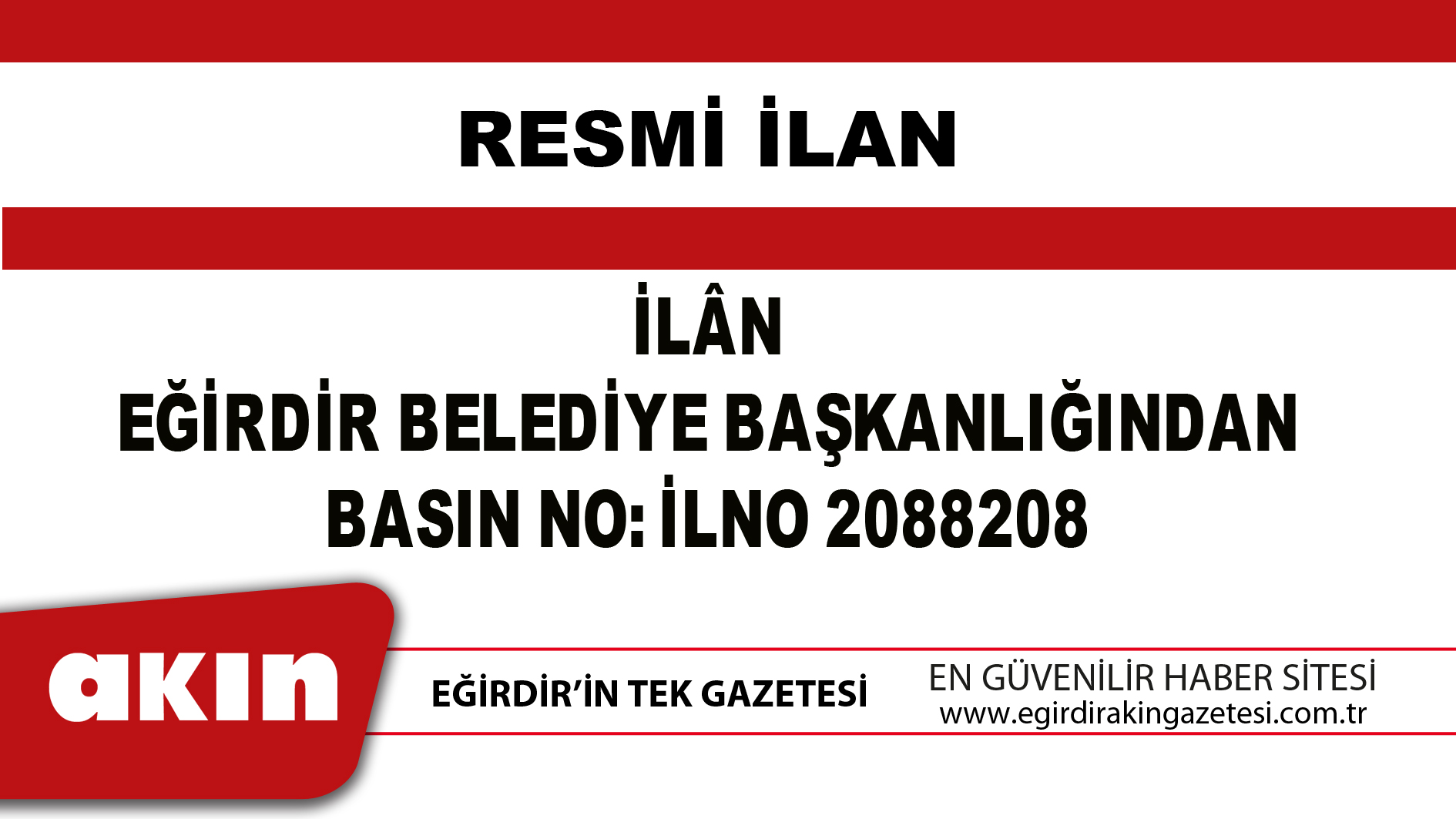 İLÂN EĞİRDİR BELEDİYE BAŞKANLIĞINDAN