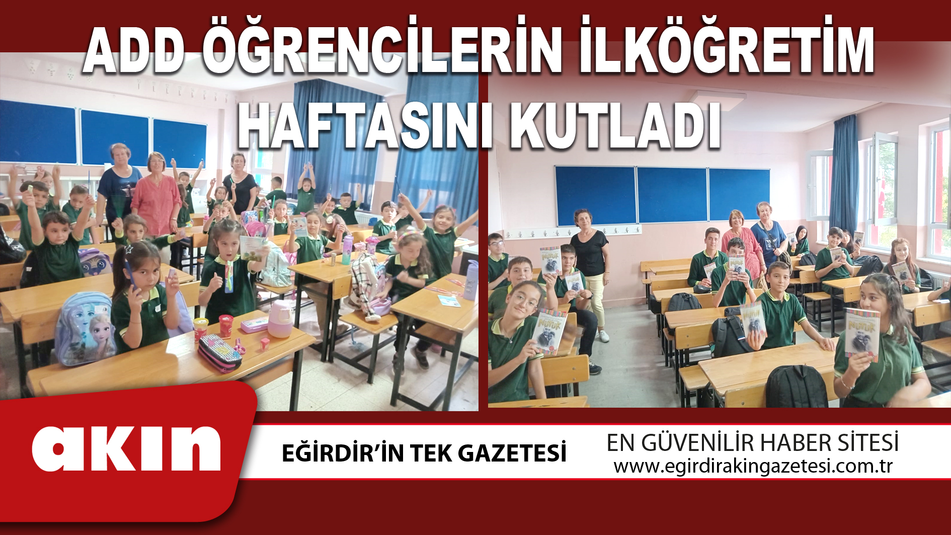 eğirdir haber,akın gazetesi,egirdir haberler,son dakika,ADD ÖĞRENCİLERİN İLKÖĞRETİM HAFTASINI KUTLADI