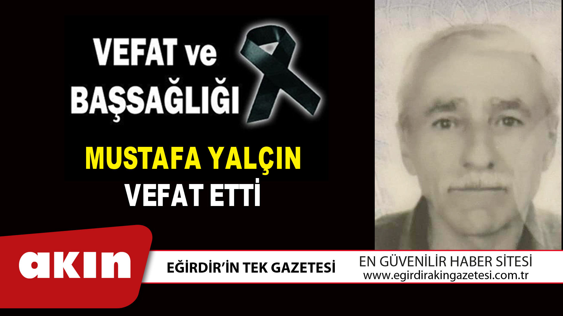 MUSTAFA YALÇIN VEFAT ETTİ