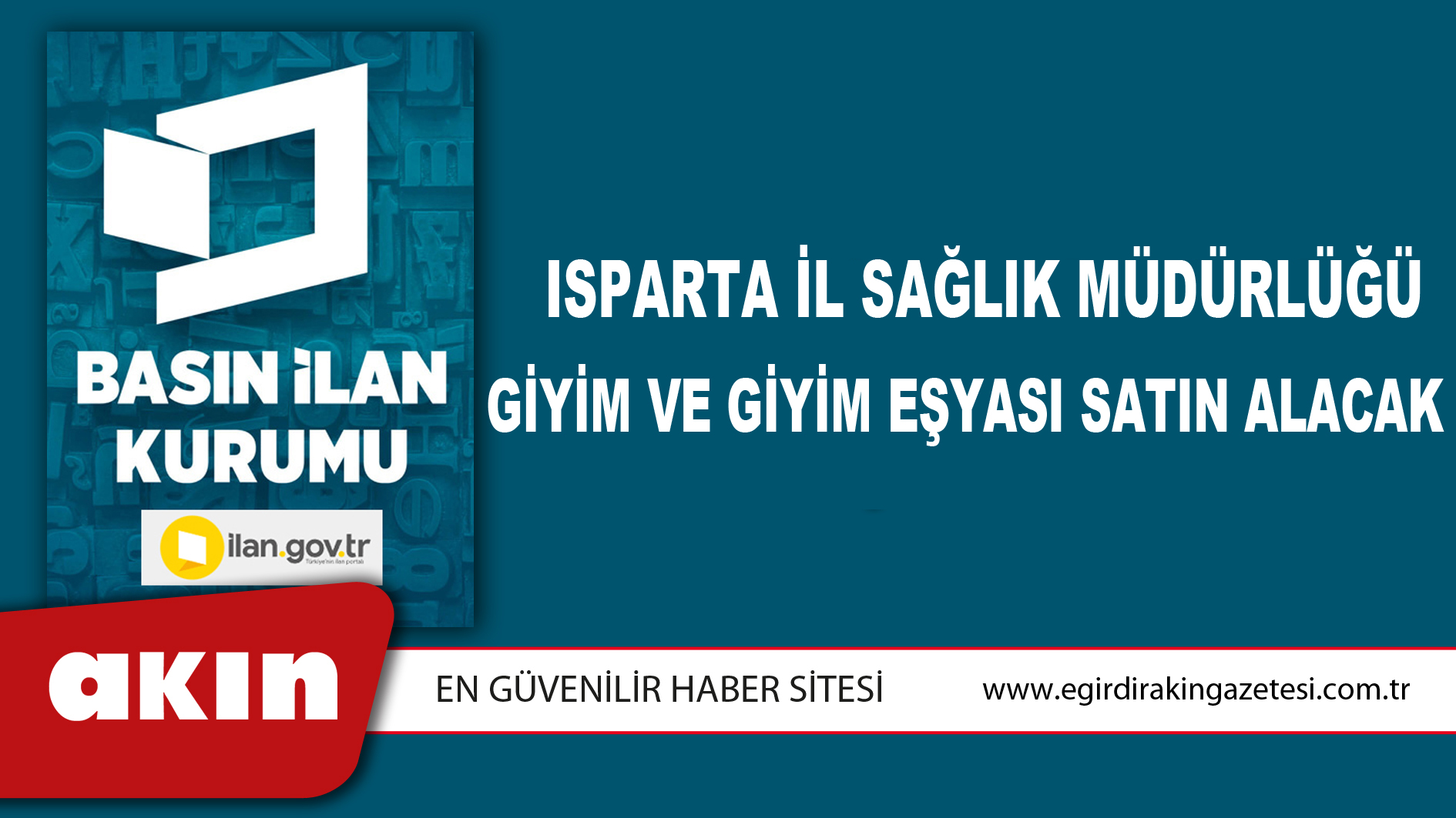 Isparta İl Sağlık Müdürlüğü Giyim Ve Giyim Eşyası Satın Alacak