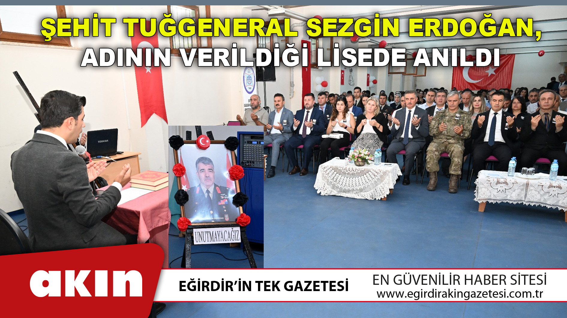 Şehit Tuğgeneral Sezgin Erdoğan, Adının Verildiği Lisede Anıldı