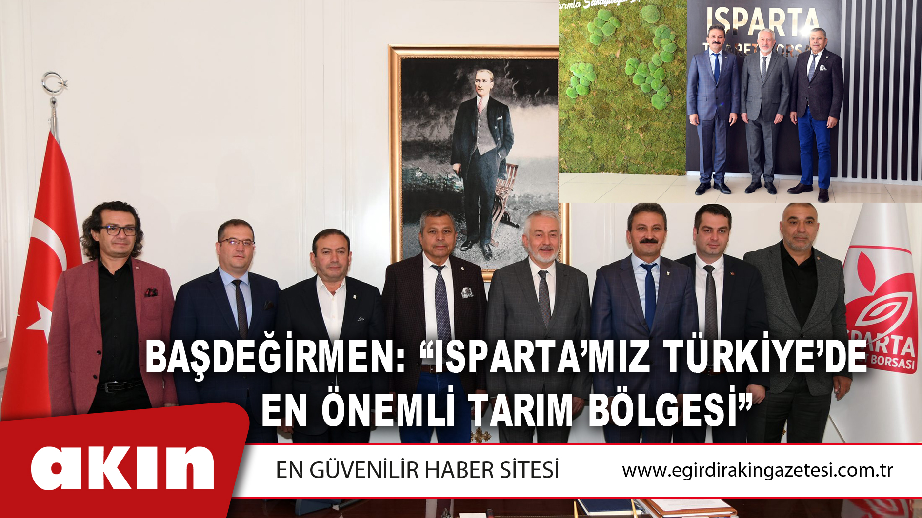 Başdeğirmen: “Isparta’mız Türkiye’de En Önemli Tarım Bölgesi”