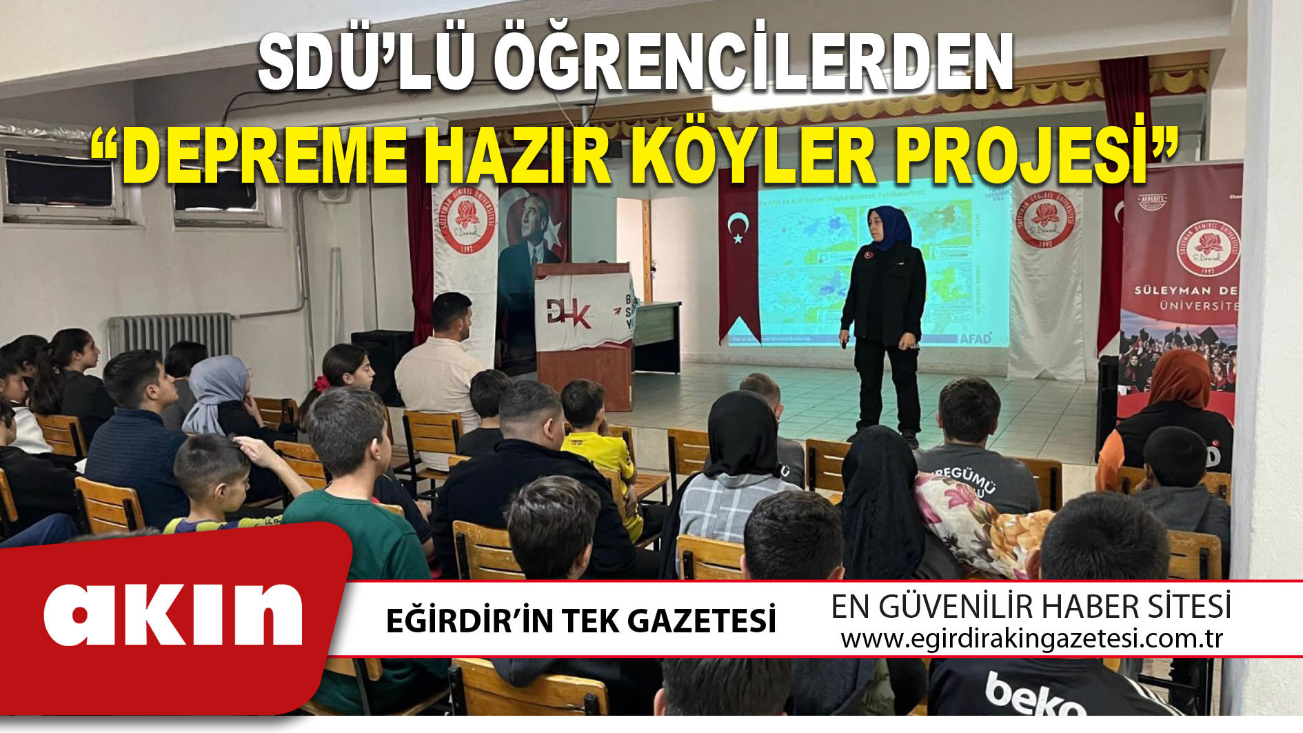 SDÜ’LÜ ÖĞRENCİLERDEN “DEPREME HAZIR KÖYLER PROJESİ”