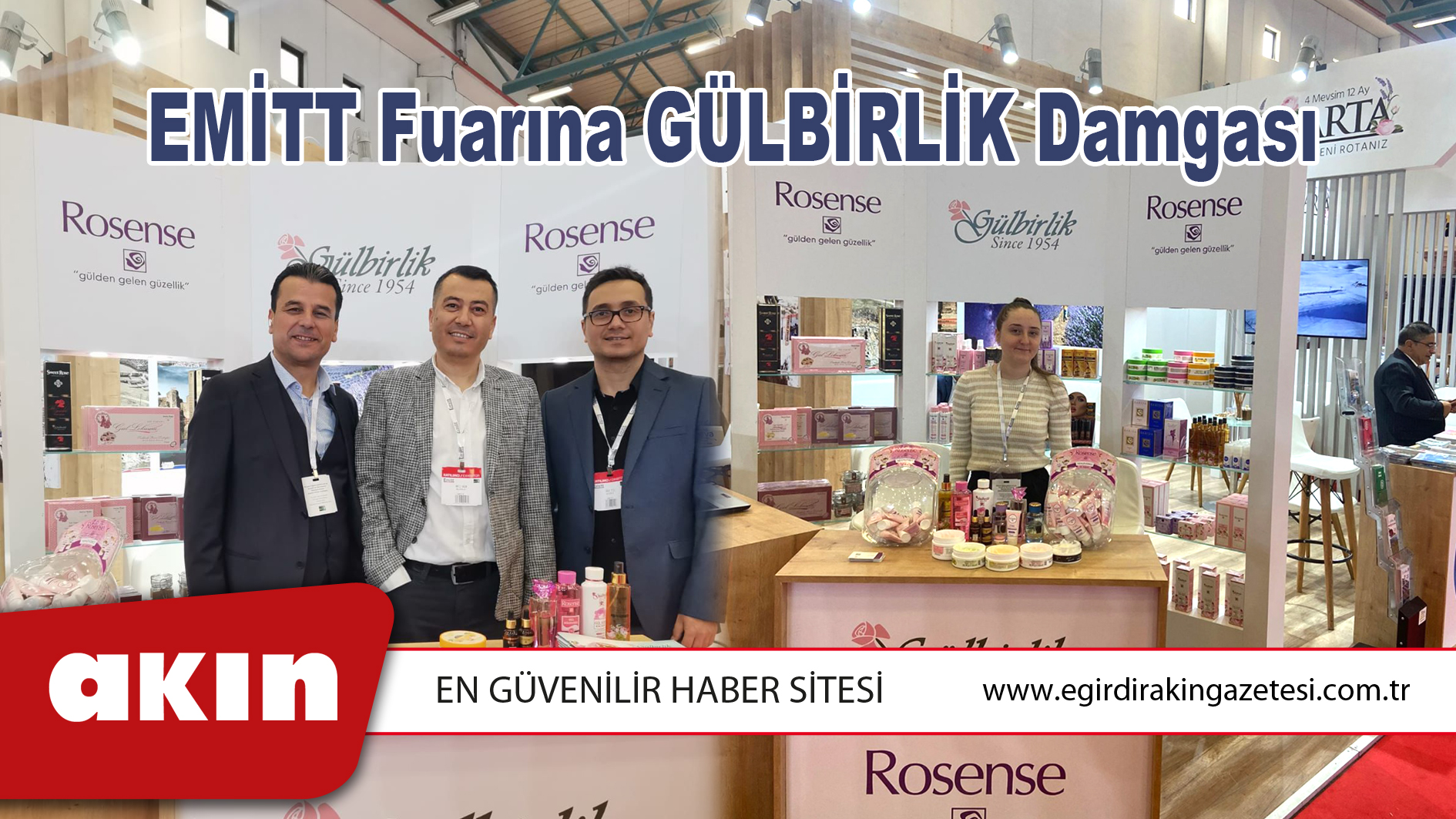 EMİTT Fuarına GÜLBİRLİK Damgası  