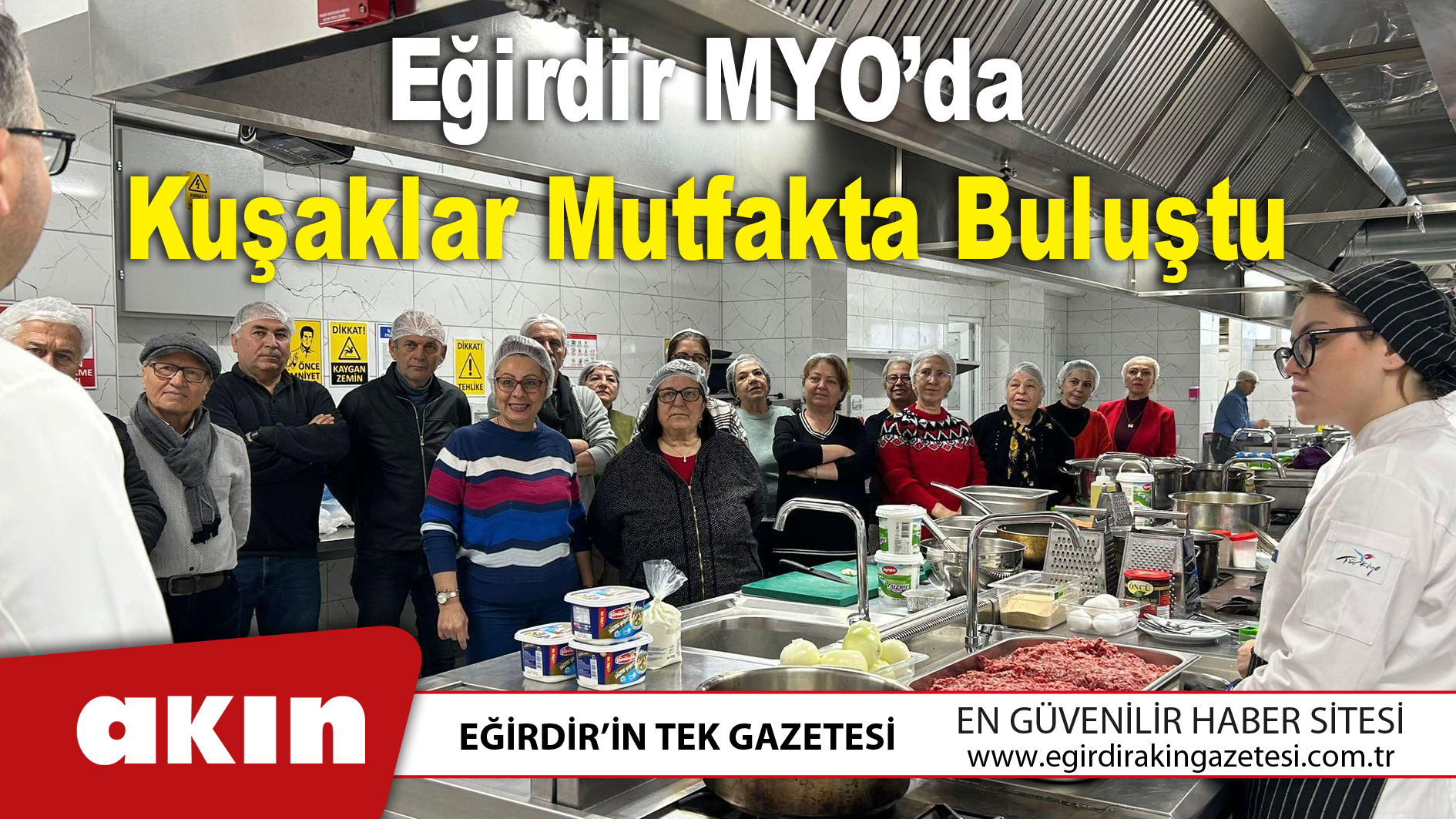 Eğirdir MYO’da Kuşaklar Mutfakta Buluştu