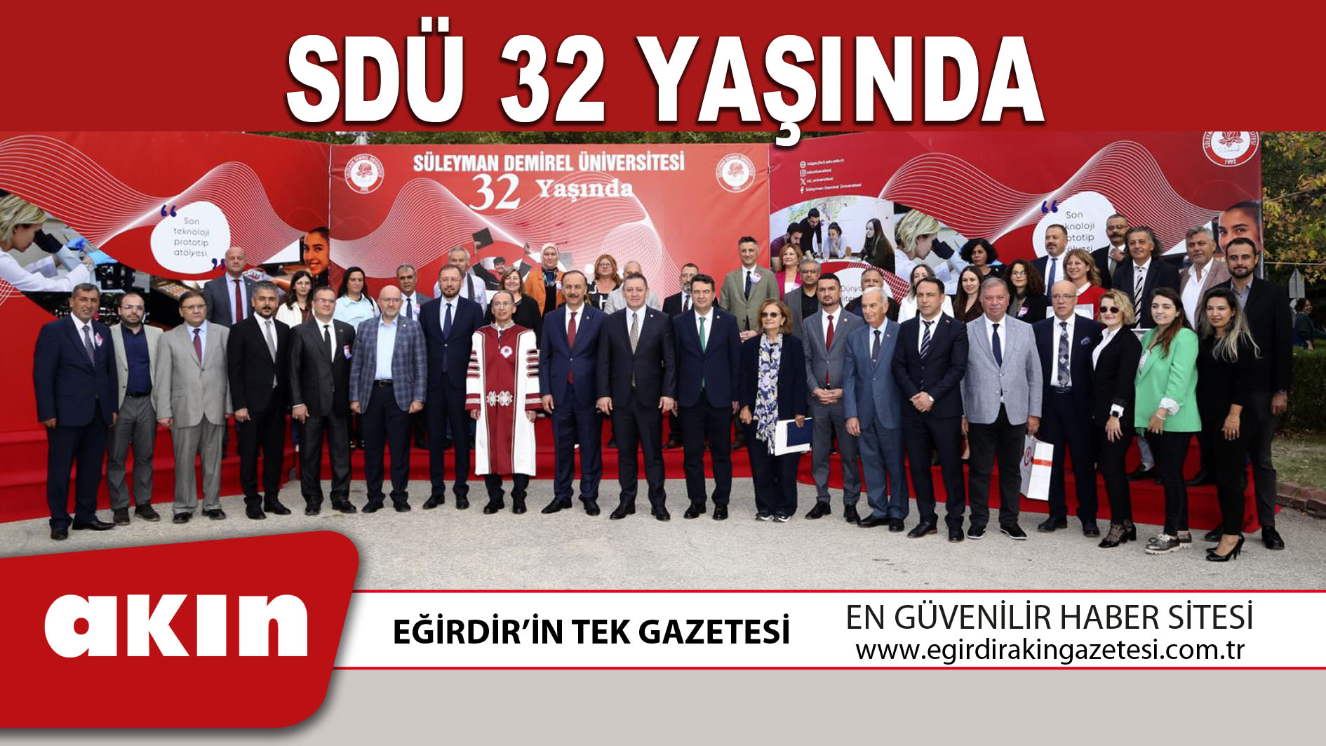 SDÜ 32 YAŞINDA