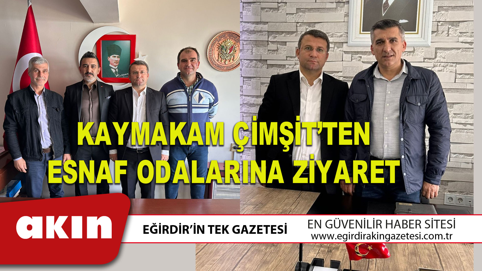 Kaymakam Çimşit’ten Esnaf Odalarına Ziyaret