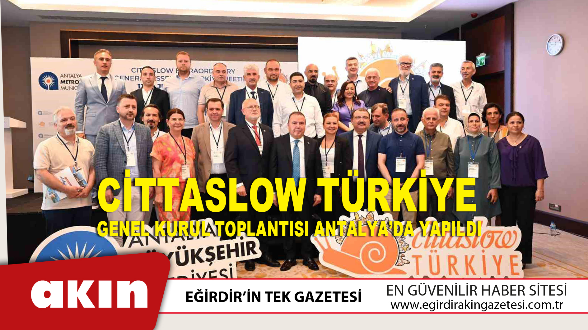 Cittaslow Türkiye Genel Kurul Toplantısı Antalya’da Yapıldı. 