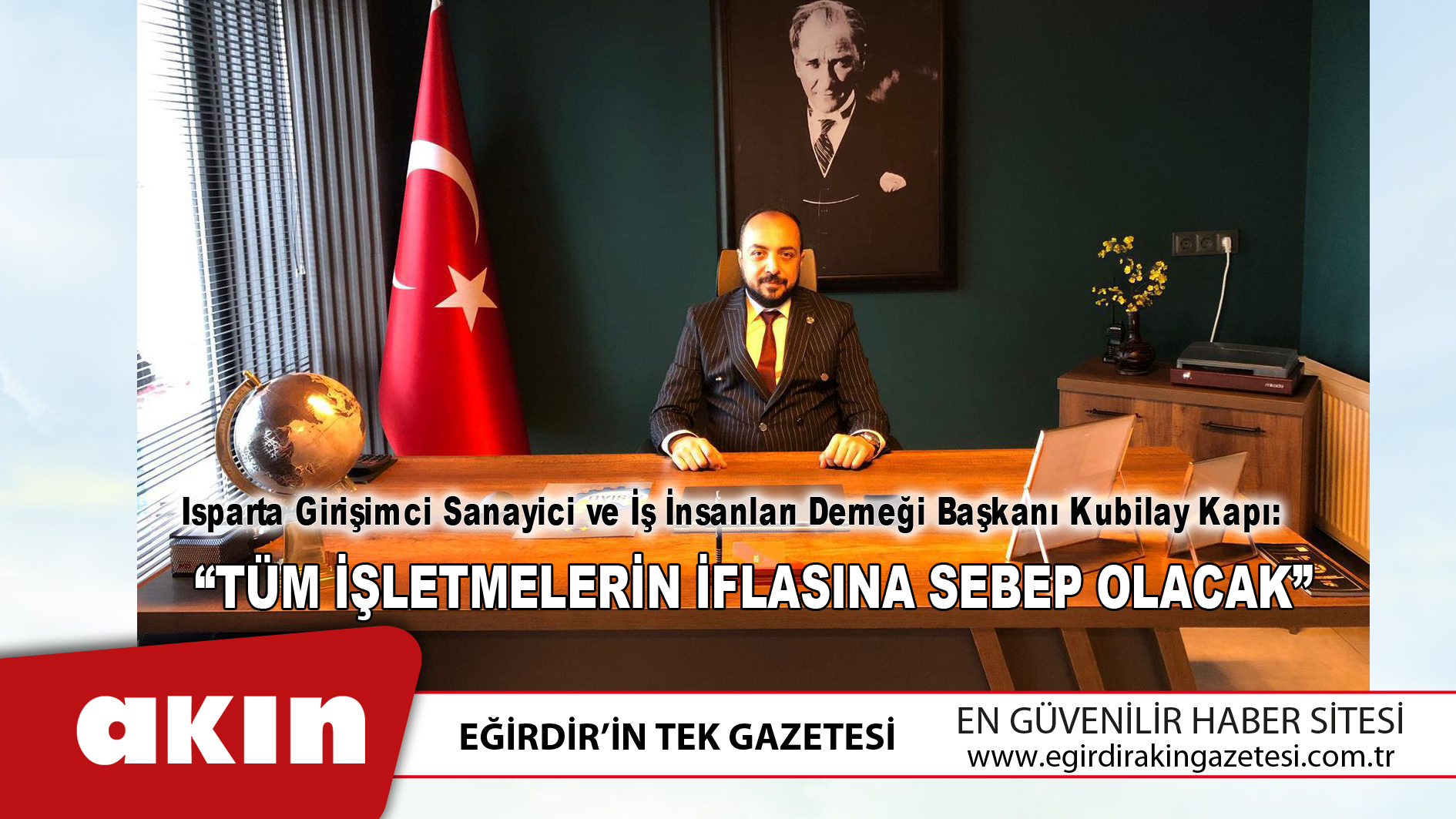 Başkan Kapı: “Tüm İşletmelerin İflasına Sebep Olacak”