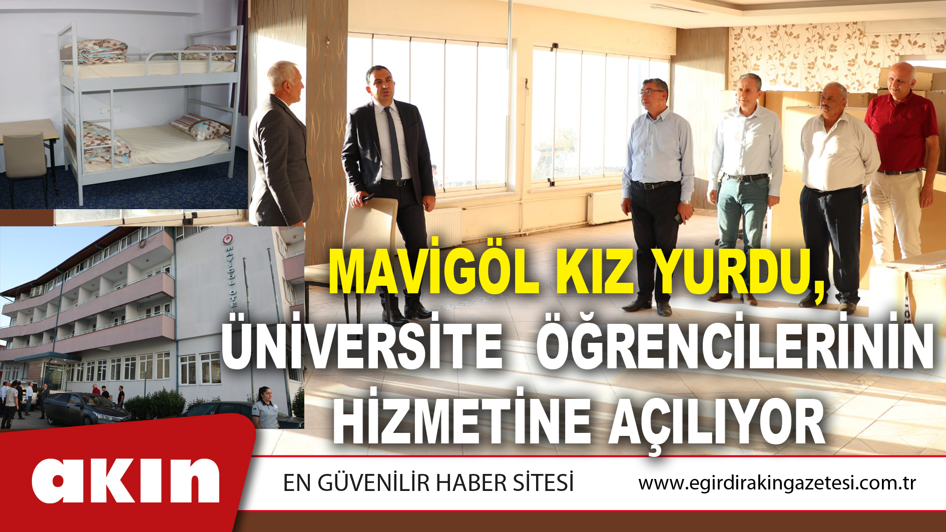 MAVİGÖL KIZ YURDU, ÜNİVERSİTE ÖĞRENCİLERİNİN HİZMETİNE AÇILIYOR