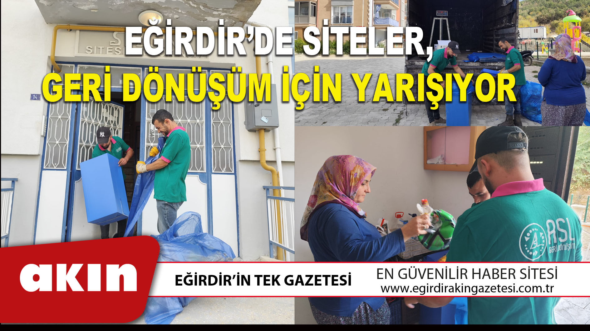 EĞİRDİR’DE SİTELER, GERİ DÖNÜŞÜM İÇİN YARIŞIYOR