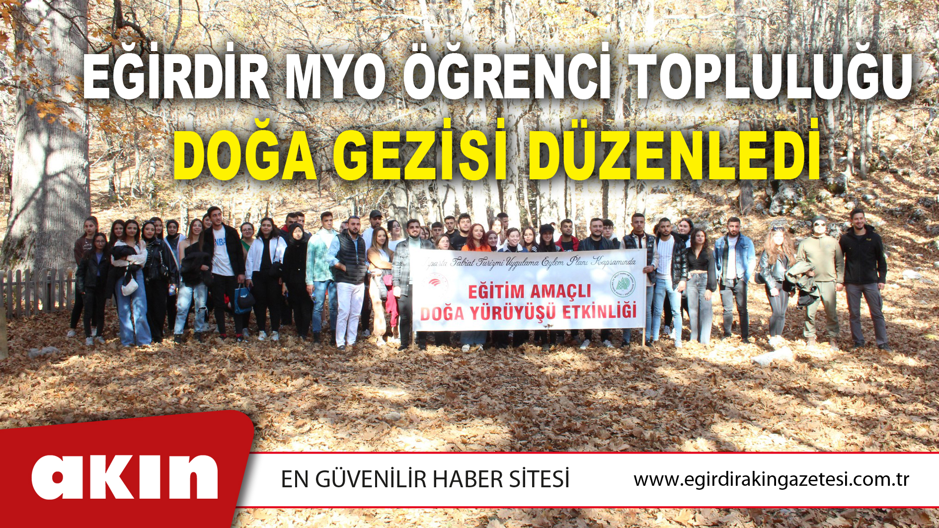 Eğirdir MYO Öğrenci Topluluğu Doğa Gezisi Düzenledi