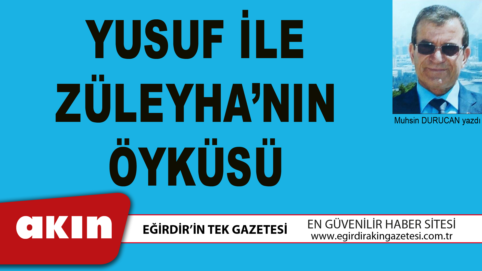 YUSUF İLE ZÜLEYHA’NIN ÖYKÜSÜ