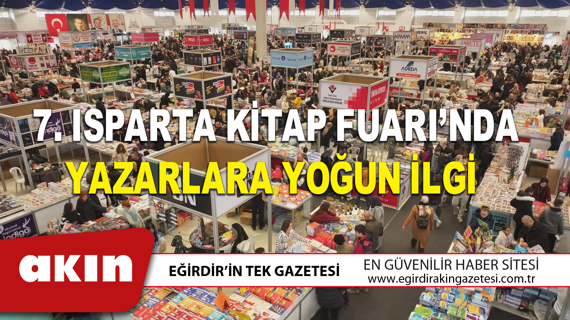 7. ISPARTA KİTAP FUARI’NDA YAZARLARA YOĞUN İLGİ