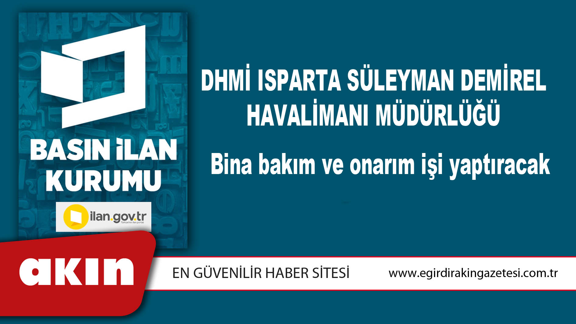 DHMİ Isparta Süleyman Demirel Havalimanı Müdürlüğü Bina bakım ve onarım işi yaptıracak