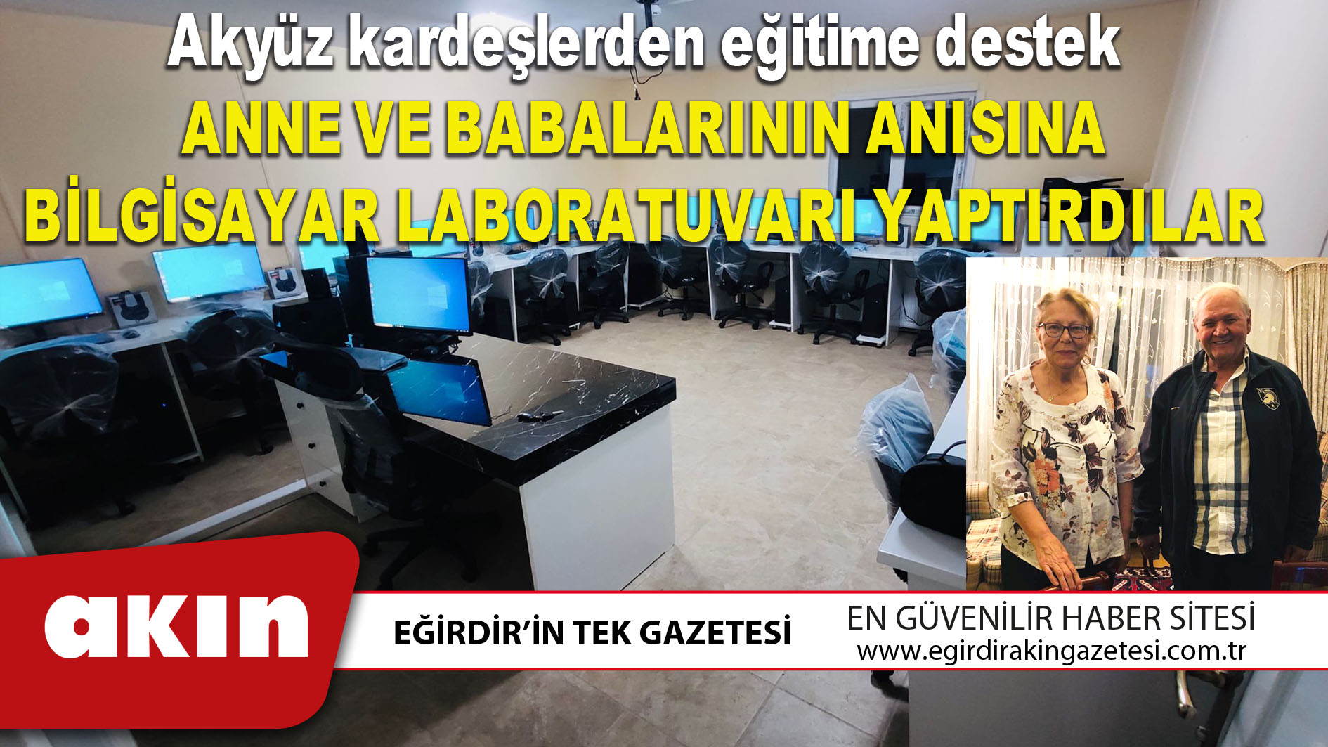 eğirdir haber,akın gazetesi,egirdir haberler,son dakika,Akyüz kardeşlerden eğitime destek