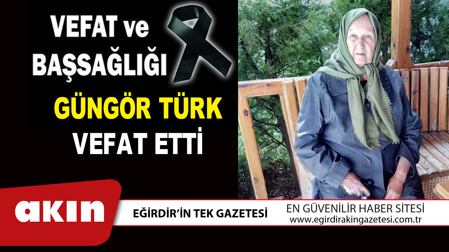 GÜNGÖR TÜRK VEFAT ETTİ