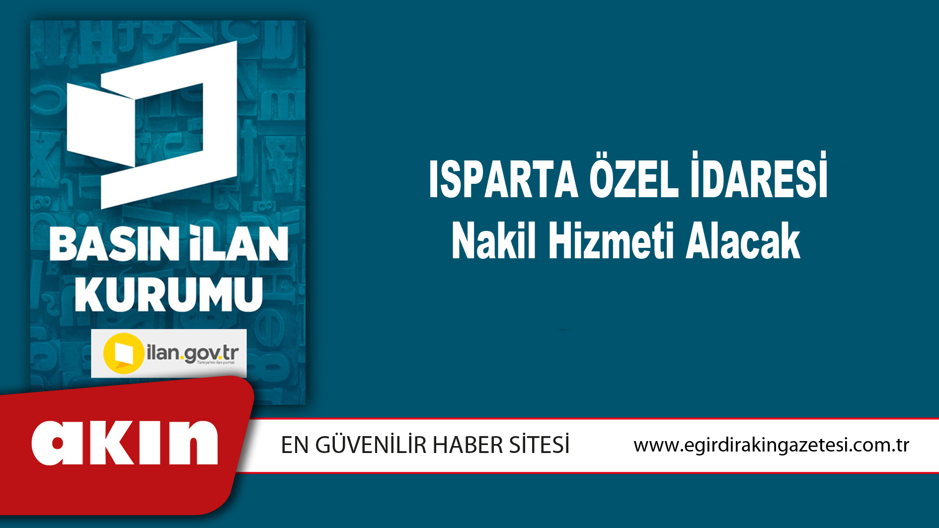 Isparta Özel İdaresi Nakil Hizmeti Alacak