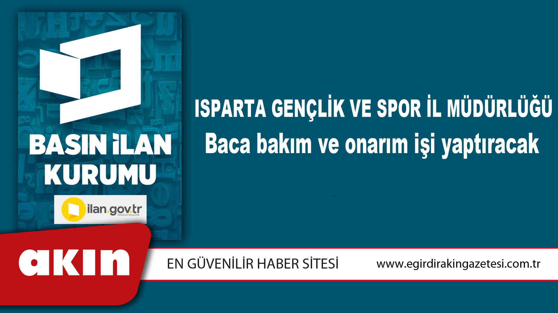 Isparta Gençlik Ve Spor İl Müdürlüğü Baca bakım ve onarım işi yaptıracak