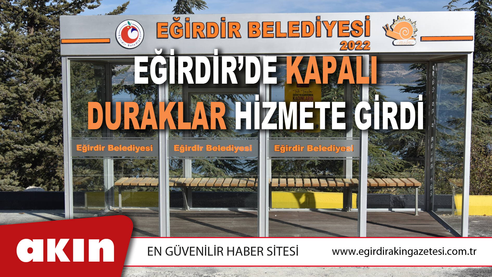 Eğirdir’de Kapalı Duraklar Hizmete Girdi