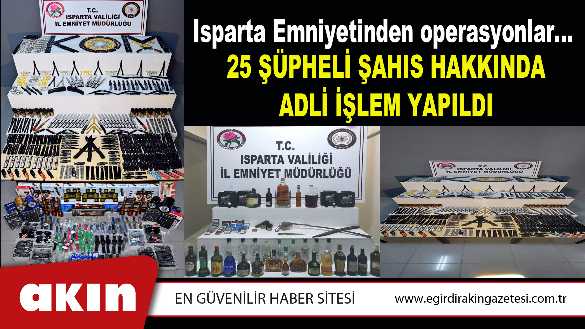 Isparta Emniyetinden operasyonlar…