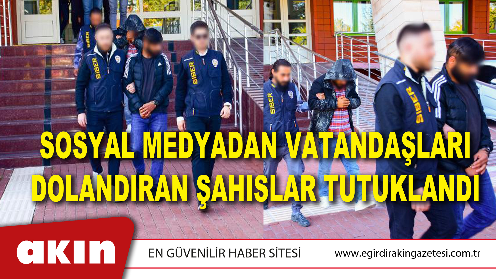 Sosyal Medyadan Vatandaşları Dolandıran Şahıslar Tutuklandı