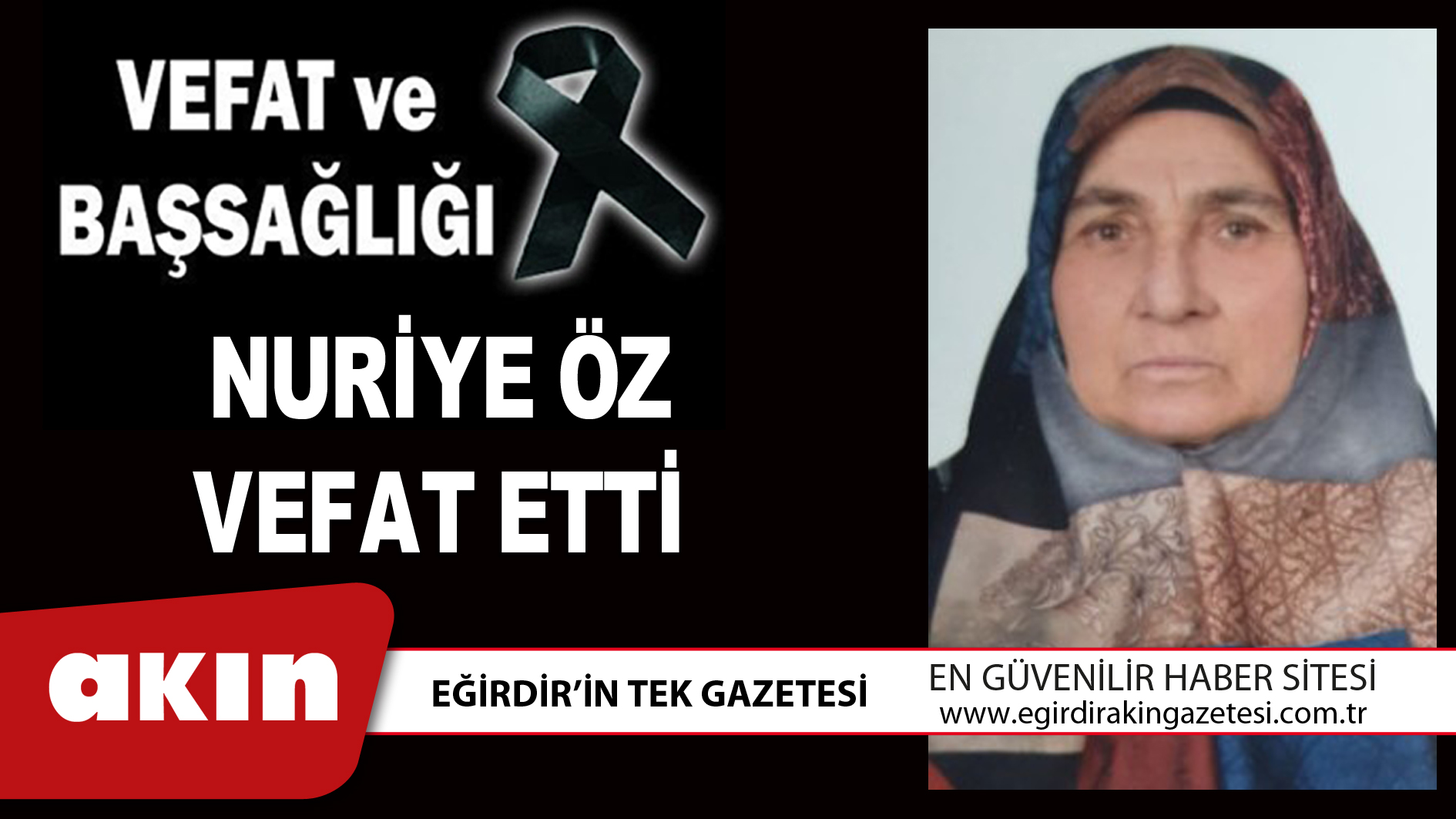 NURİYE ÖZ VEFAT ETTİ