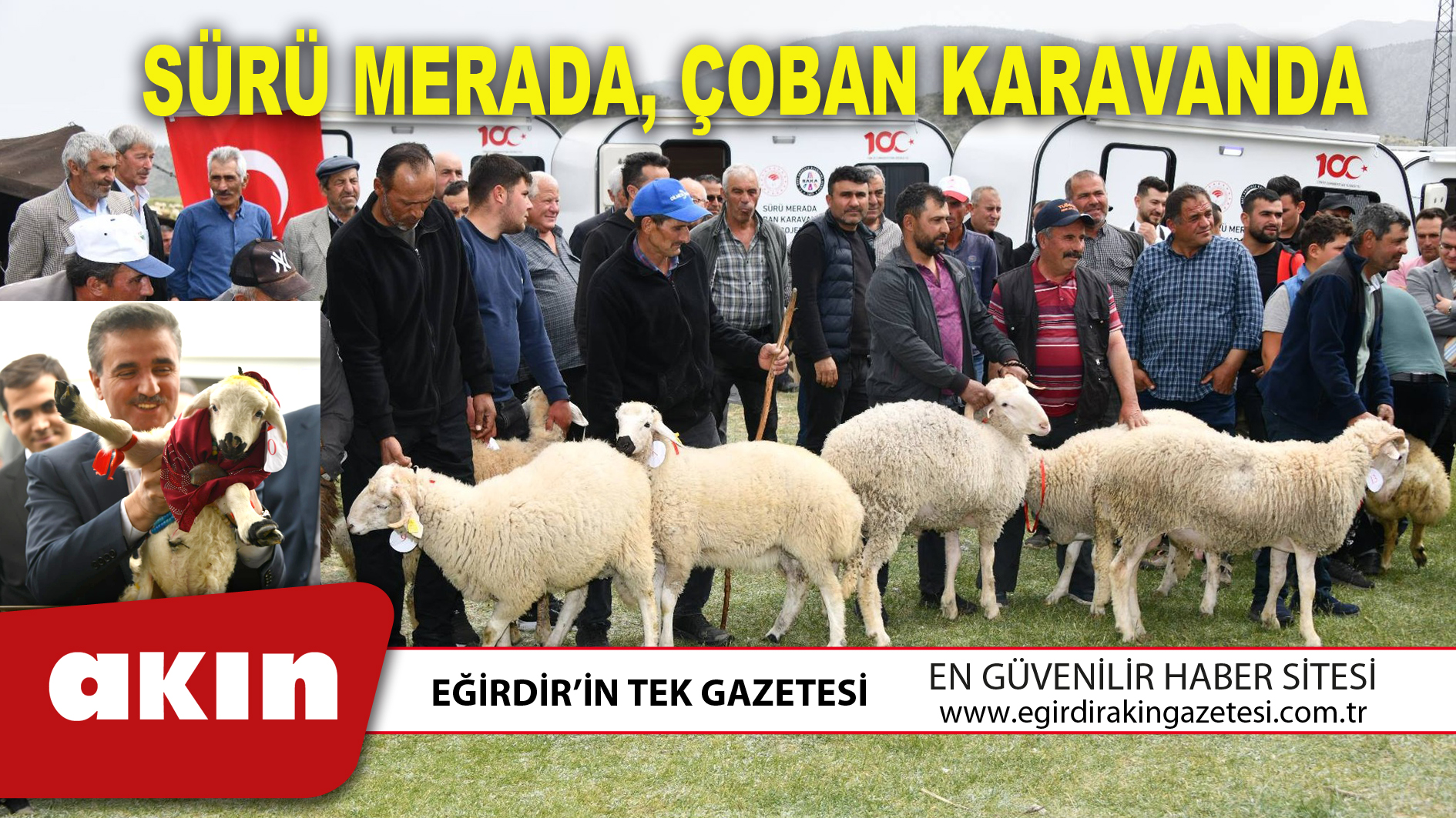 SÜRÜ MERADA, ÇOBAN KARAVANDA