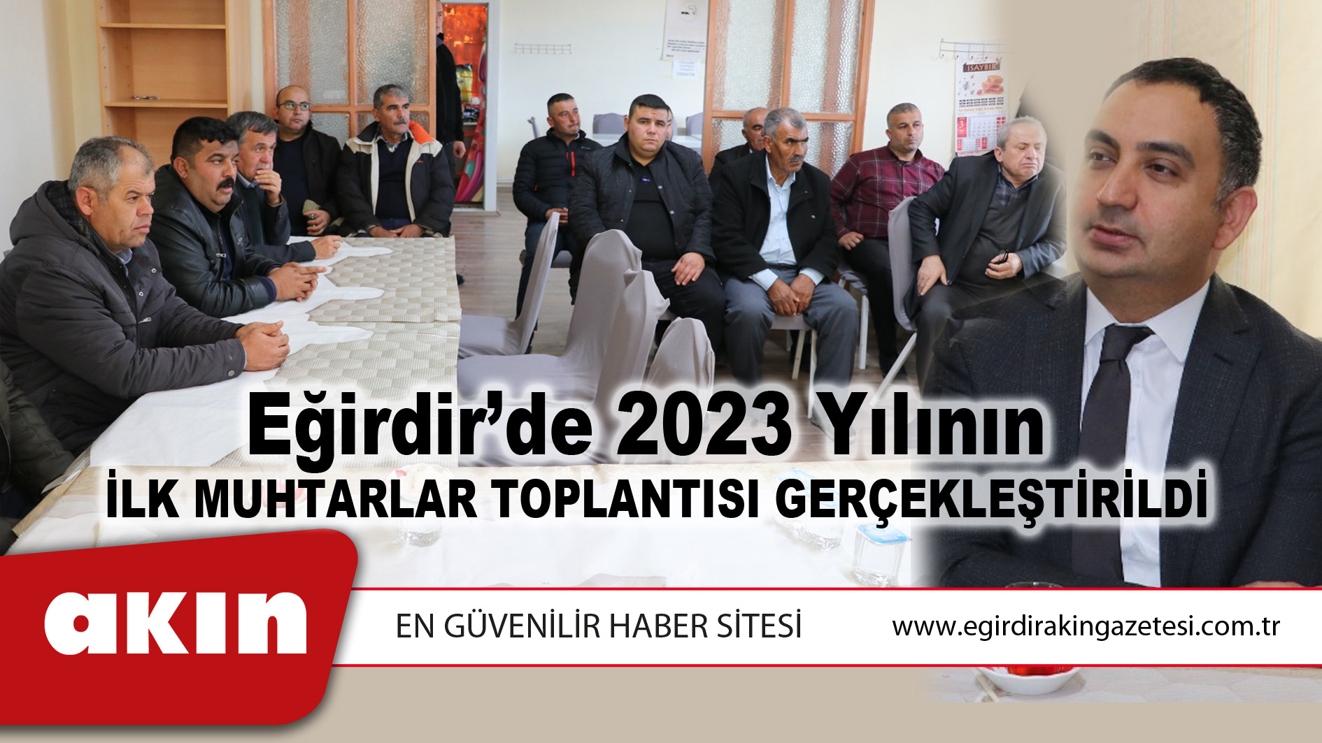 Eğirdir’de 2023 Yılının  İlk Muhtarlar Toplantısı Gerçekleştirildi