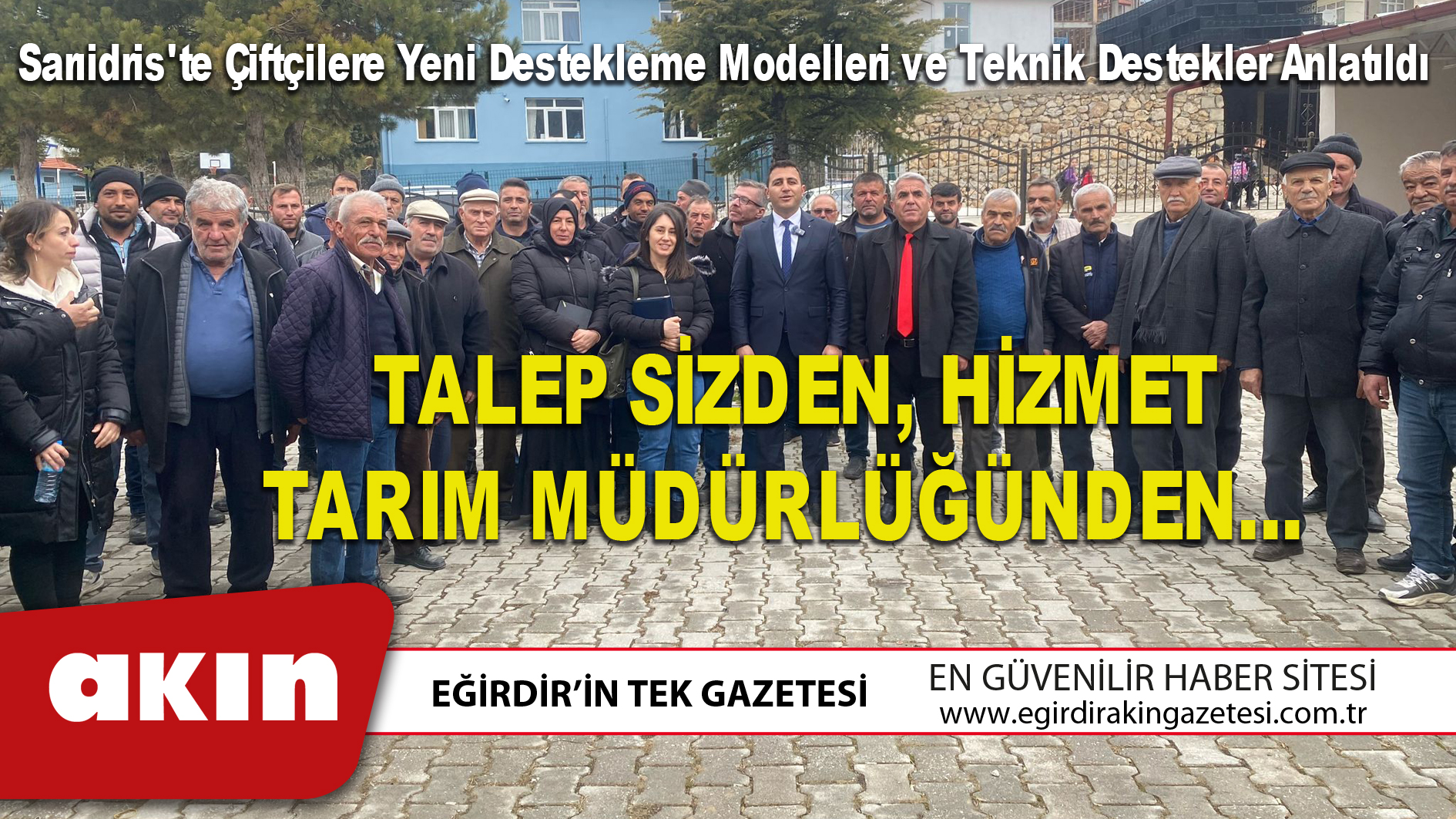 eğirdir haber,akın gazetesi,egirdir haberler,son dakika,Sarıidris'te Çiftçilere Yeni Destekleme Modelleri ve Teknik Destekler Anlatıldı