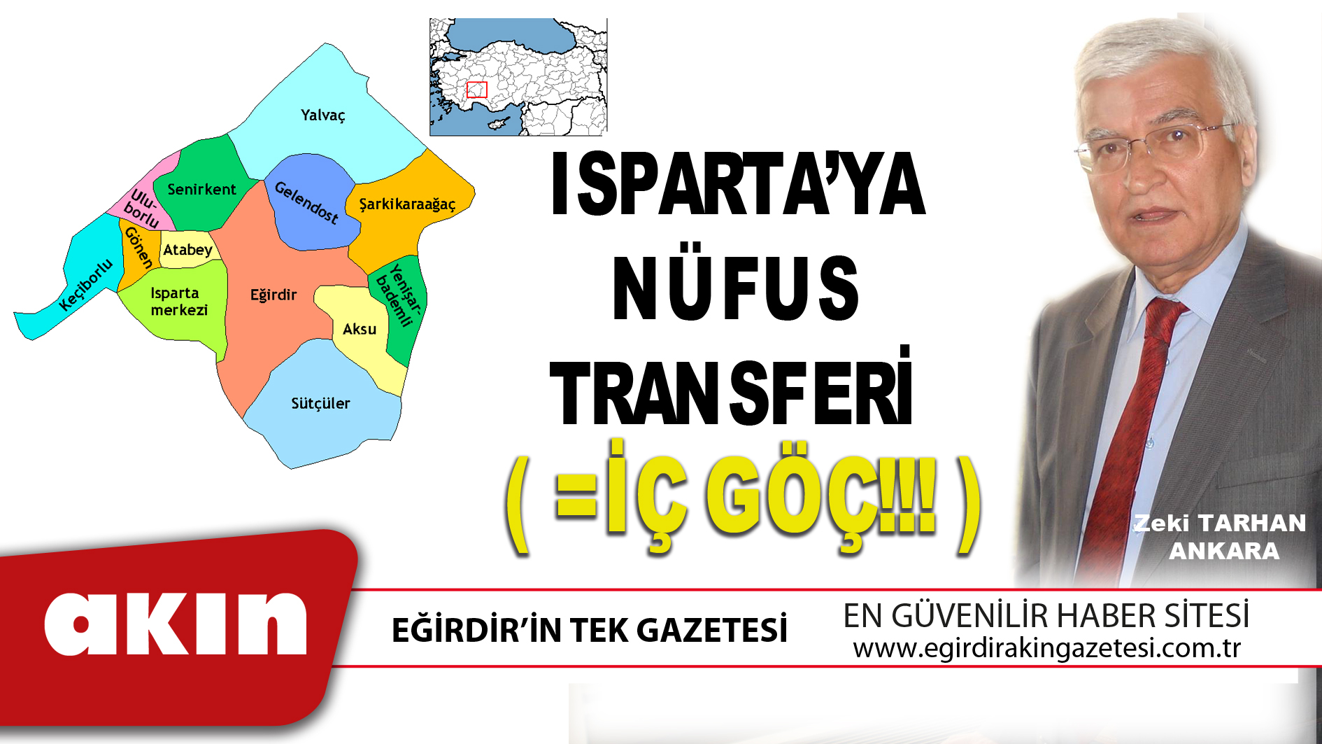 eğirdir haber,akın gazetesi,egirdir haberler,son dakika,ISPARTA’YA NÜFUS TRANSFER ( =İÇ GÖÇ!!! )