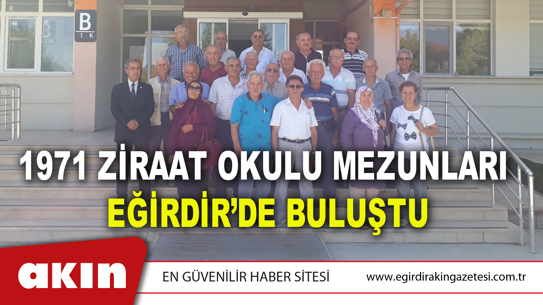 1971 Ziraat Okulu Mezunları  Eğirdir’de Buluştu