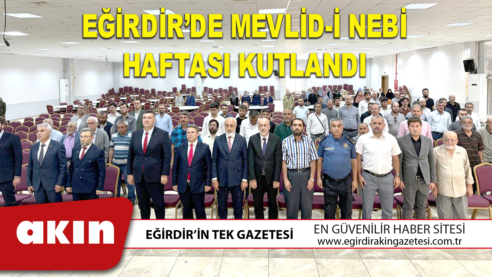 EĞİRDİR’DE MEVLİD-İ NEBİ HAFTASI KUTLANDI