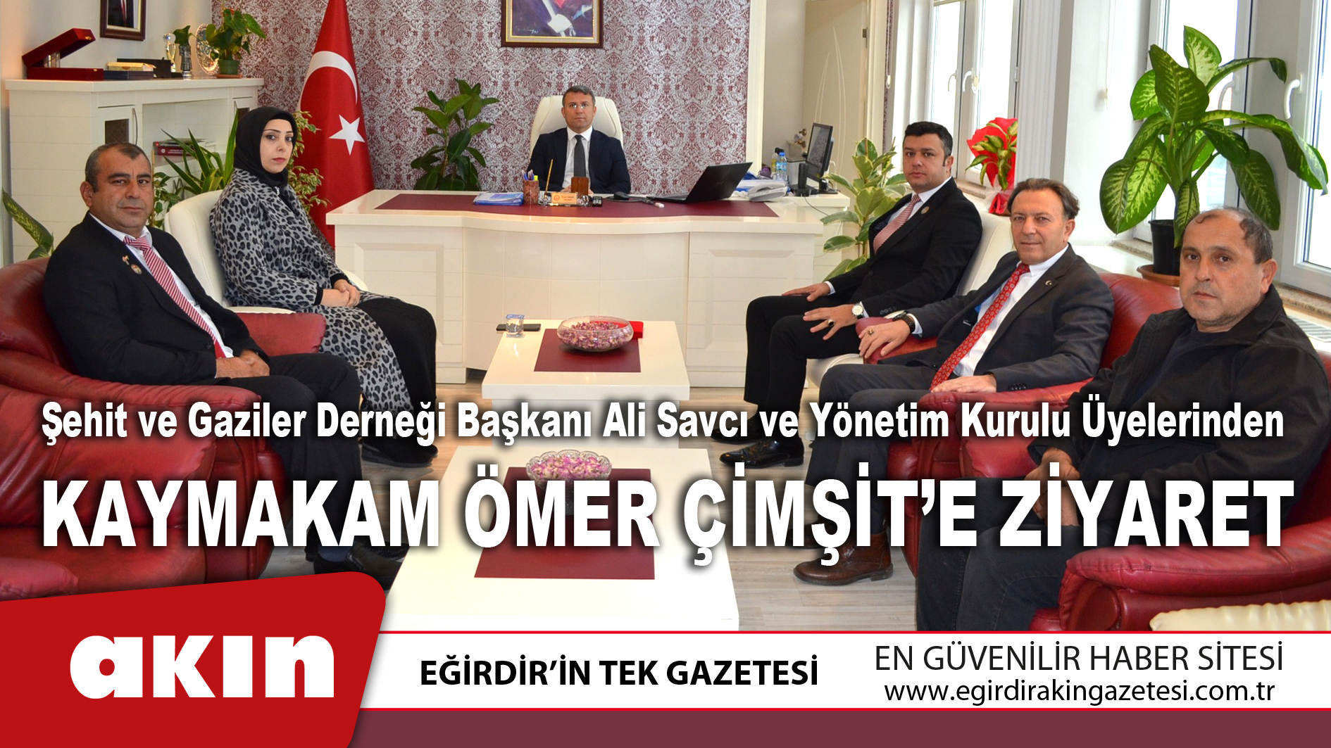 Kaymakam Ömer Çimşit’e Ziyaret