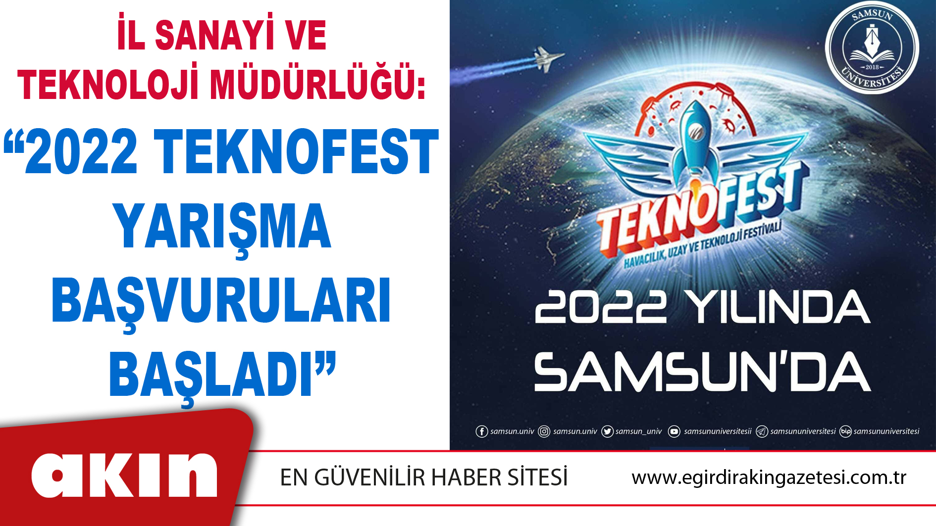 “2022 TEKNOFEST YARIŞMA BAŞVURULARI BAŞLADI”