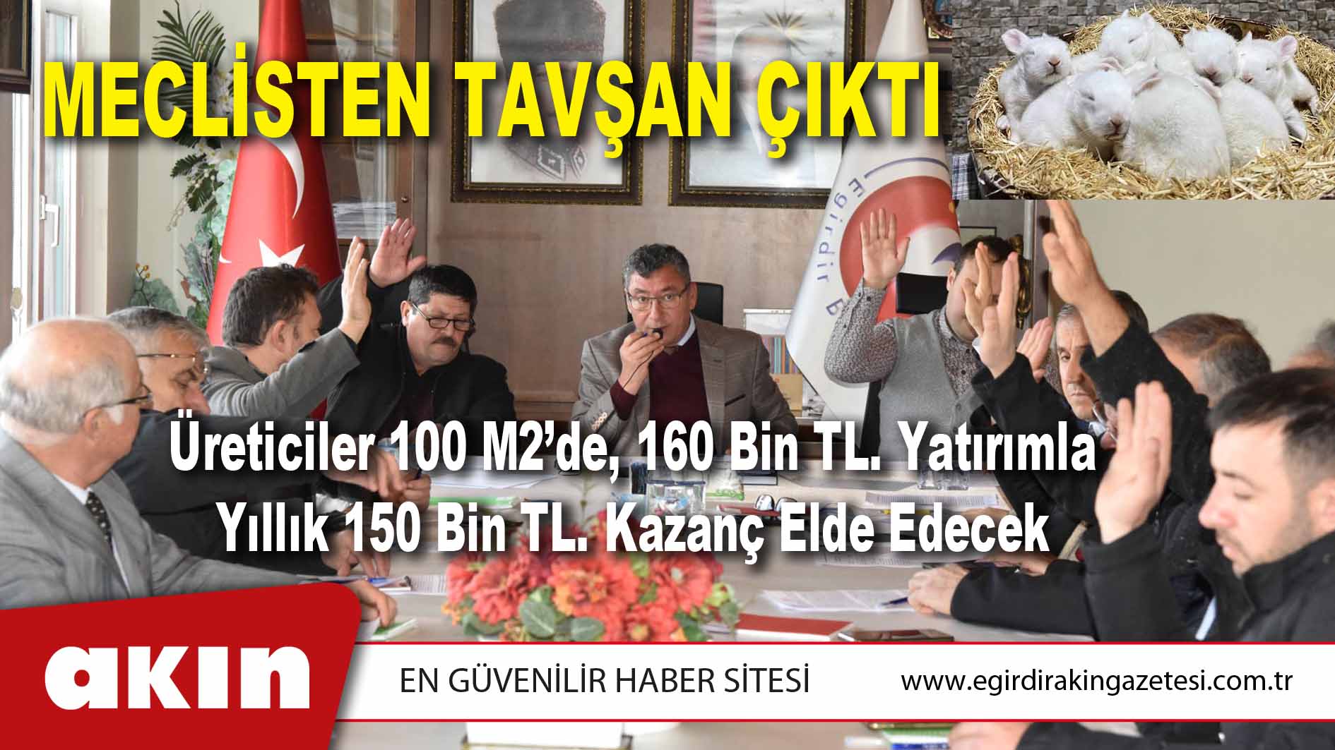 MECLİSTEN TAVŞAN ÇIKTI