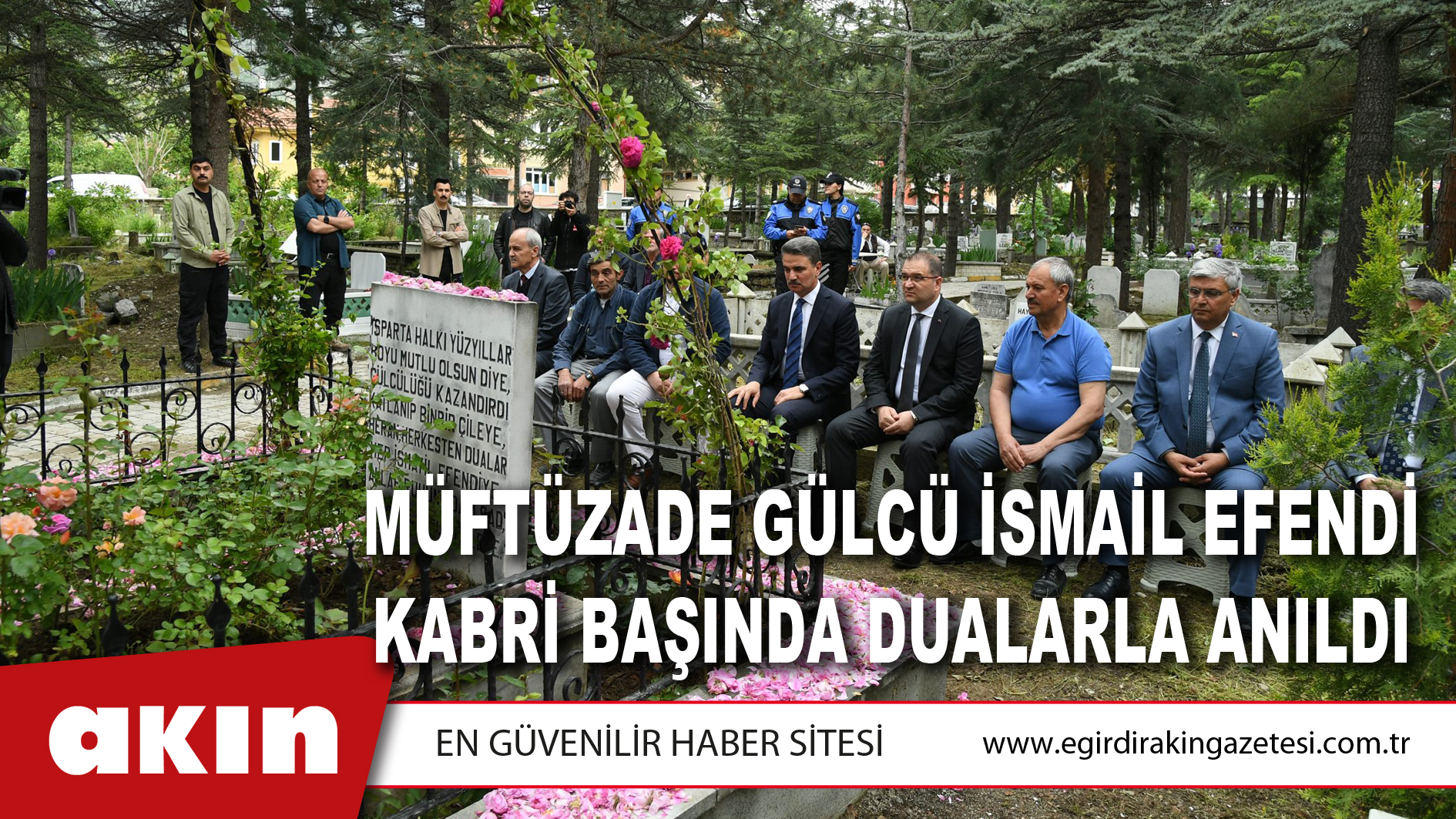 Müftüzade Gülcü İsmail Efendi Kabri Başında Dualarla Anıldı