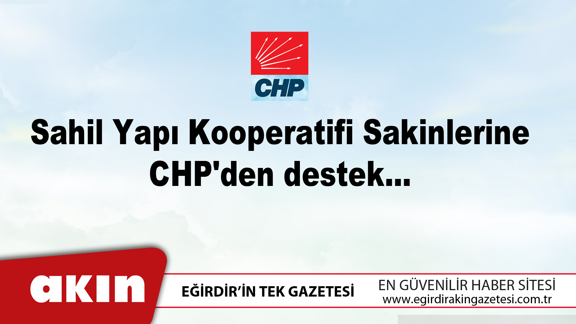 Sahil Yapı Kooperatifi Sakinlerine CHP'den destek...