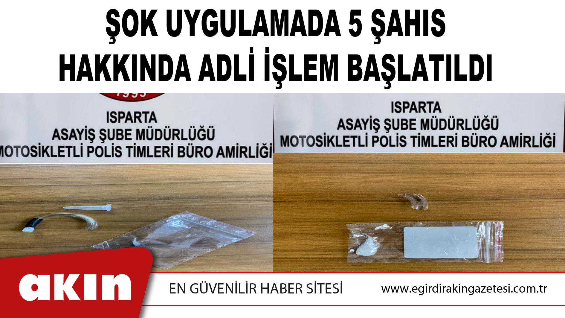 Şok Uygulamada 5 Şahıs Hakkında Adli İşlem Başlatıldı