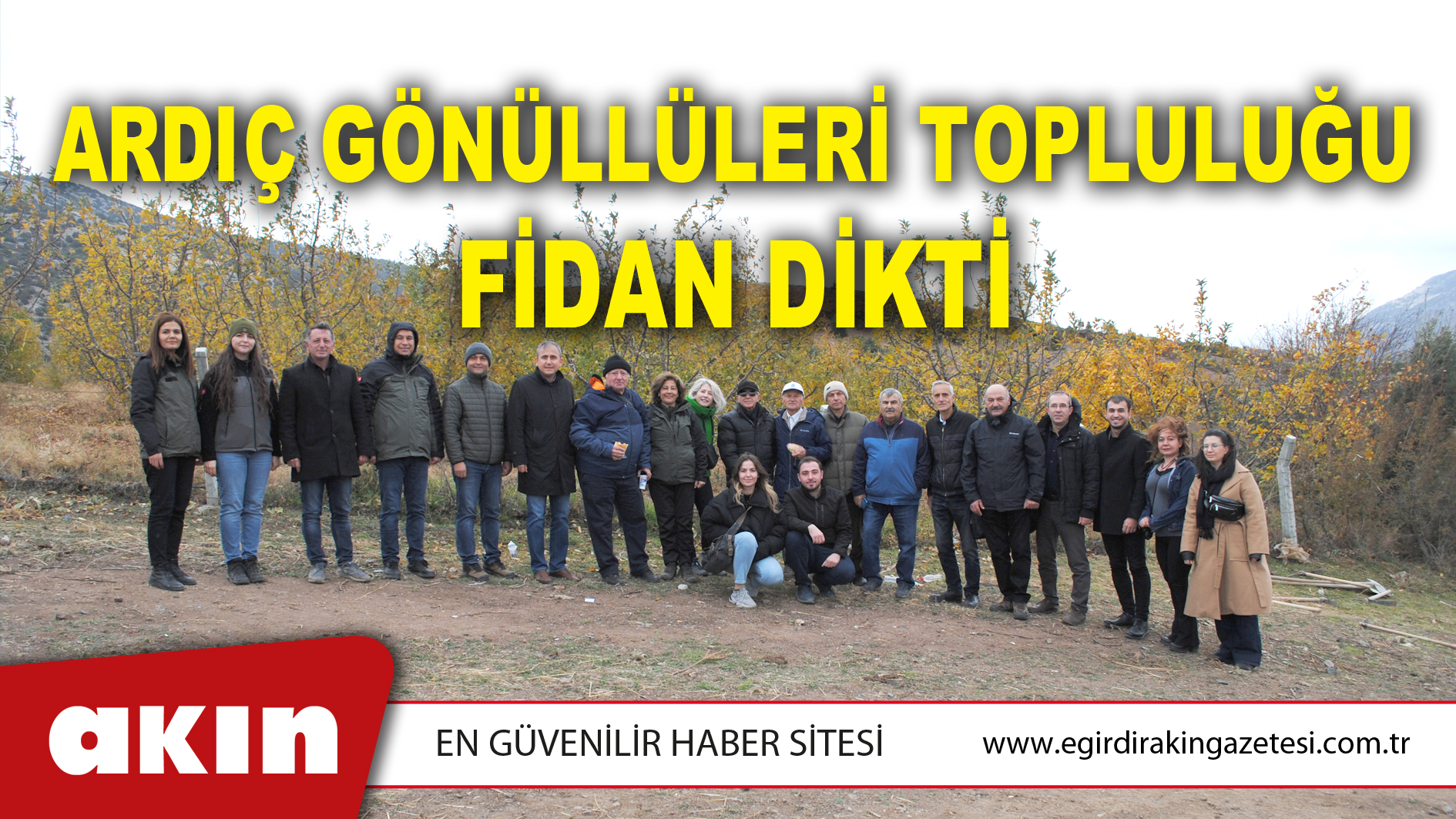 ARDIÇ GÖNÜLLÜLERİ TOPLULUĞU FİDAN DİKTİ