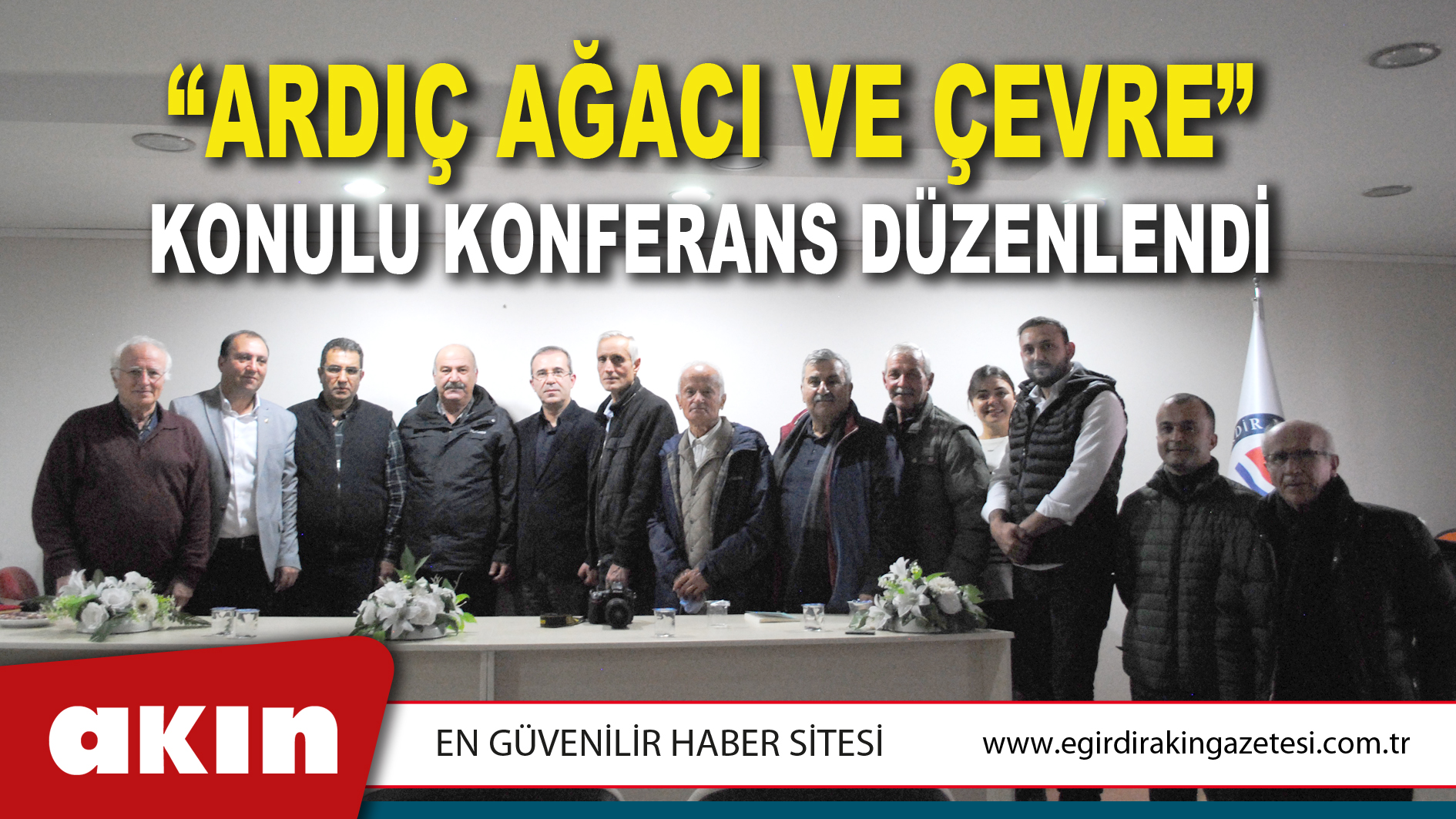 “Ardıç Ağacı Ve Çevre” Konulu Konferans Düzenlendi